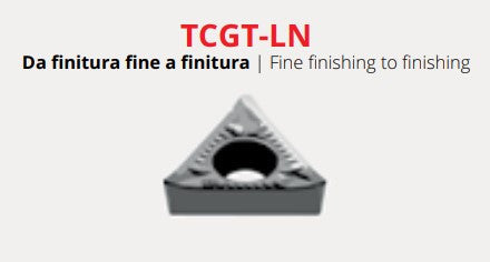 Inserti per Tornitura triangolare 60° positivo - Talicarb TCGT-LN